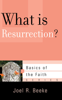 What Is Resurrection